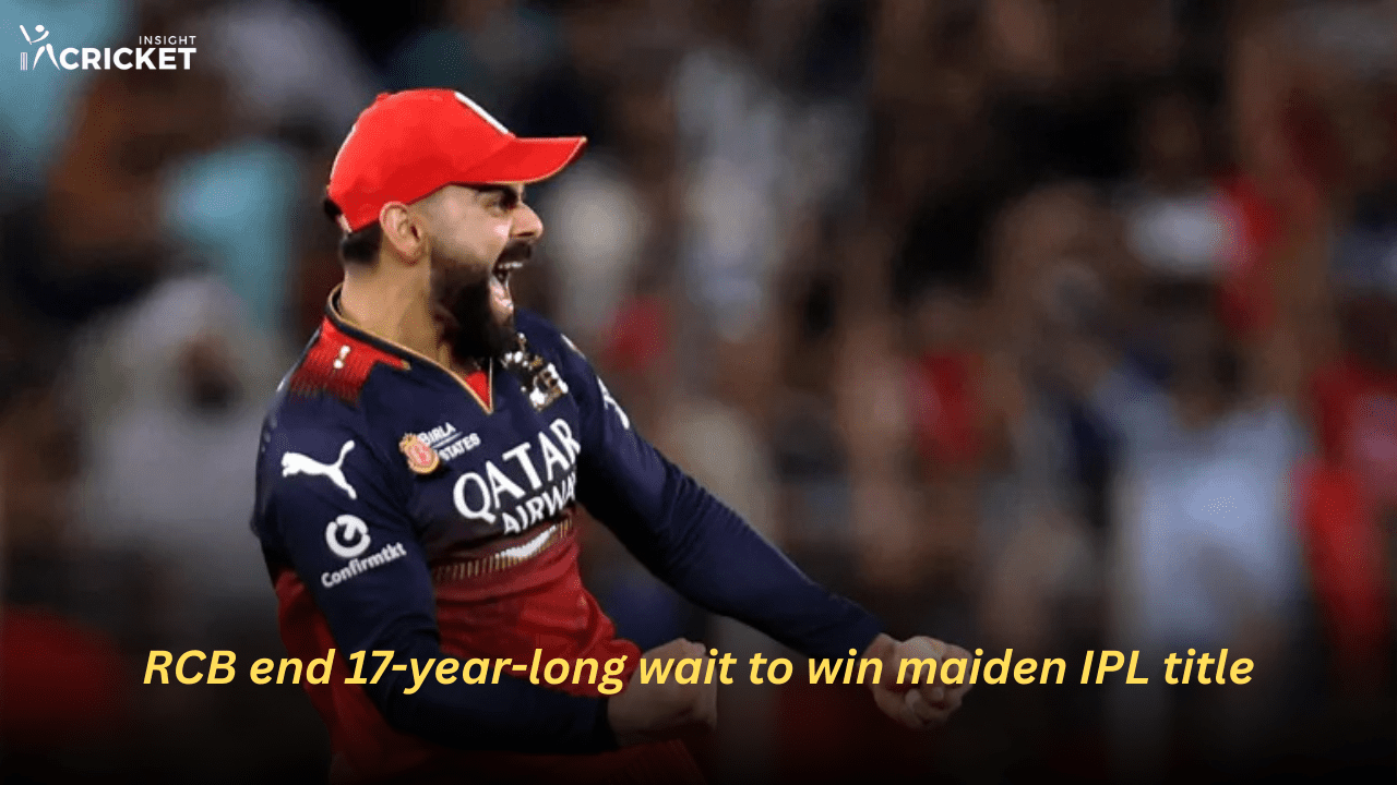 RCB end 17-year-long wait to win maiden IPL title