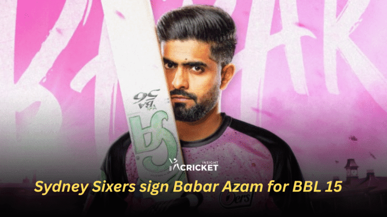 Sydney Sixers sign Babar Azam for BBL 15