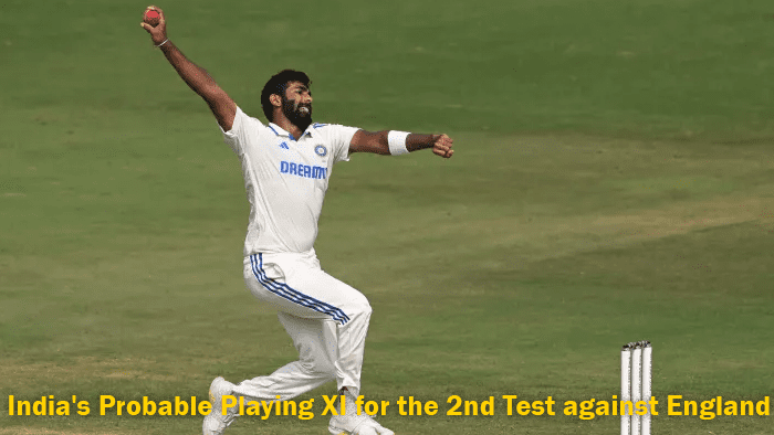  India's Probable Playing XI for the 2nd Test against England